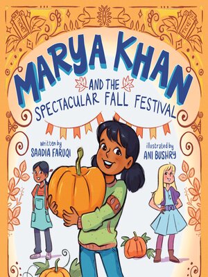 cover image of Marya Khan and the Spectacular Fall Festival